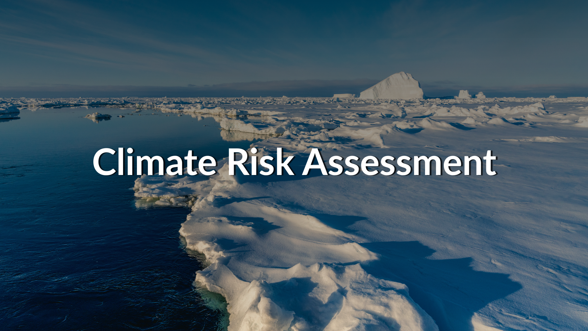 Climate Risk Assessment: A 2026 Guide for ESG Teams